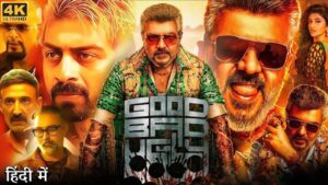 Good Bad Ugly Full Movie In Hindi Dubbed | Ajith Kumar | Arjun Das| Trisha Krishnan | Facts & Review