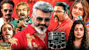 Good Bad Ugly Full Movie Hindi Dubbed HD | Ajith Kumar, Trisha Krishnan, Arjun Das | Facts & Review